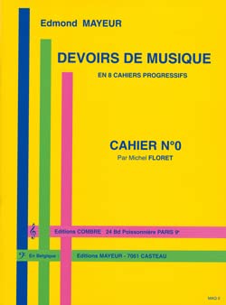 Edmond Mayeur: Devoirs De Musique - Cahier 0 book