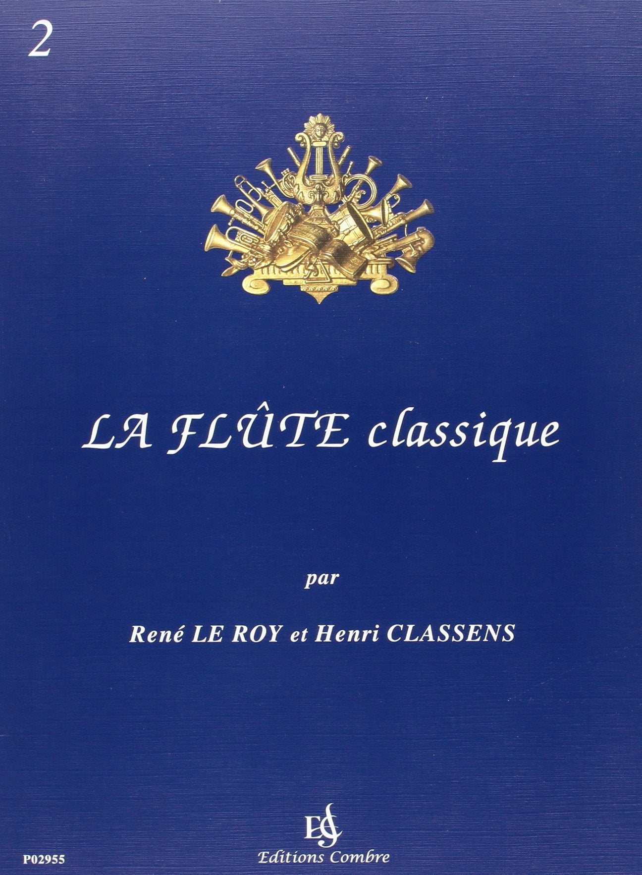 LA FLUTE CLASSIQUE VOL.2 --- FLUTE ET PIANO Sheet Music