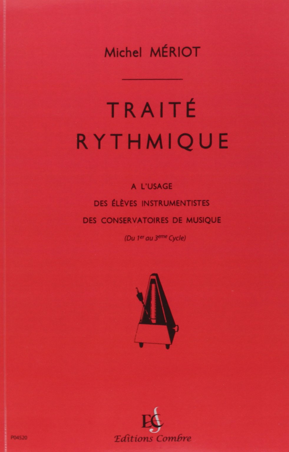 TRAITE RYTHMIQUE - PREPARATOIRE A SUPERIEUR --- FORMATION MUSICALE Sheet Music