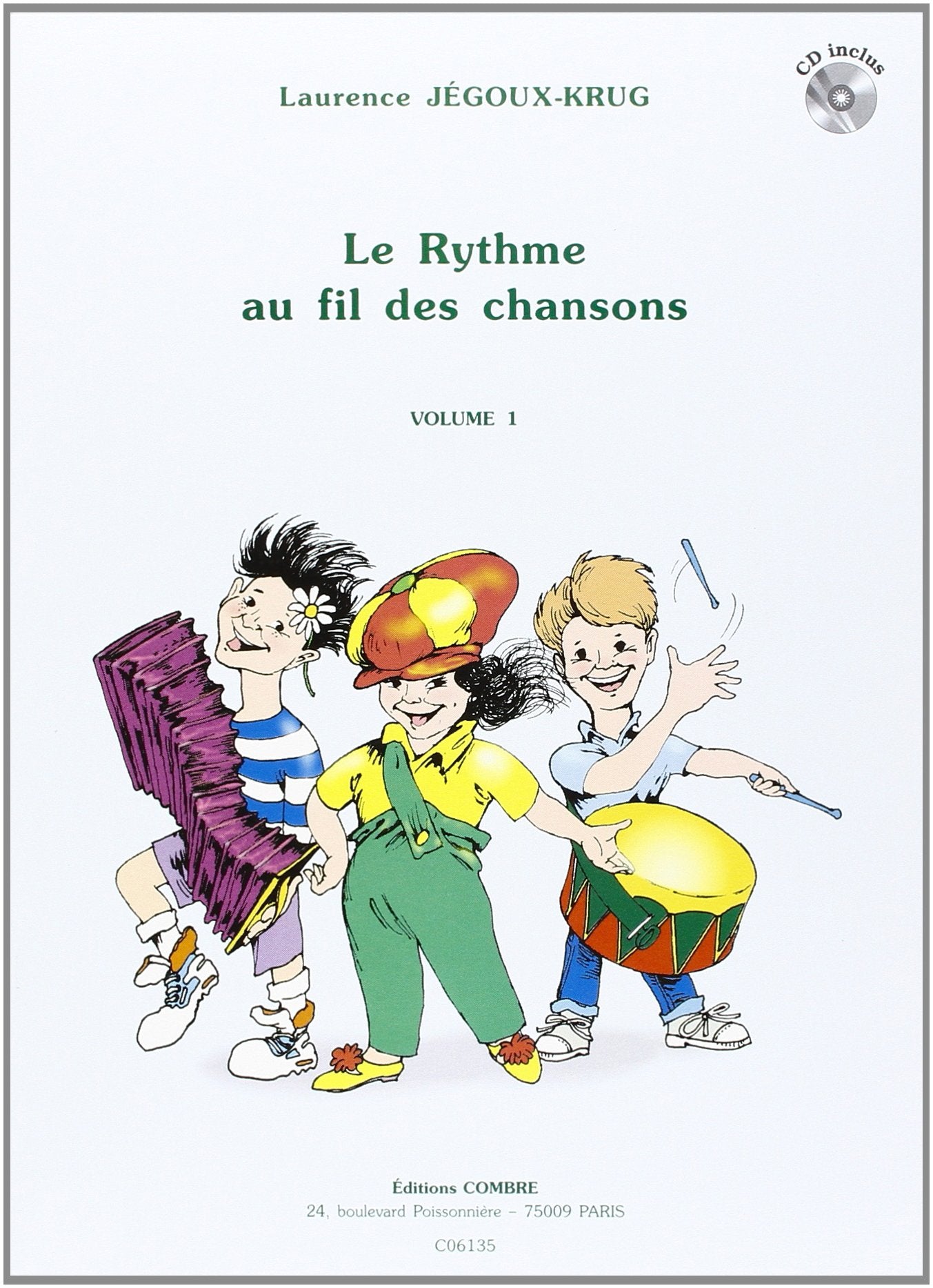 LE RYTHME AU FIL DES CHANSONS VOL.1 + CD --- FORMATION MUSICALE Sheet Music