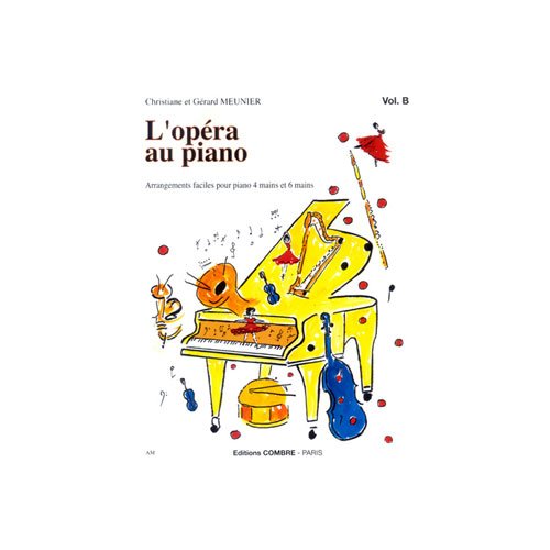 L'opera au piano vol.b --- piano 4 ms book