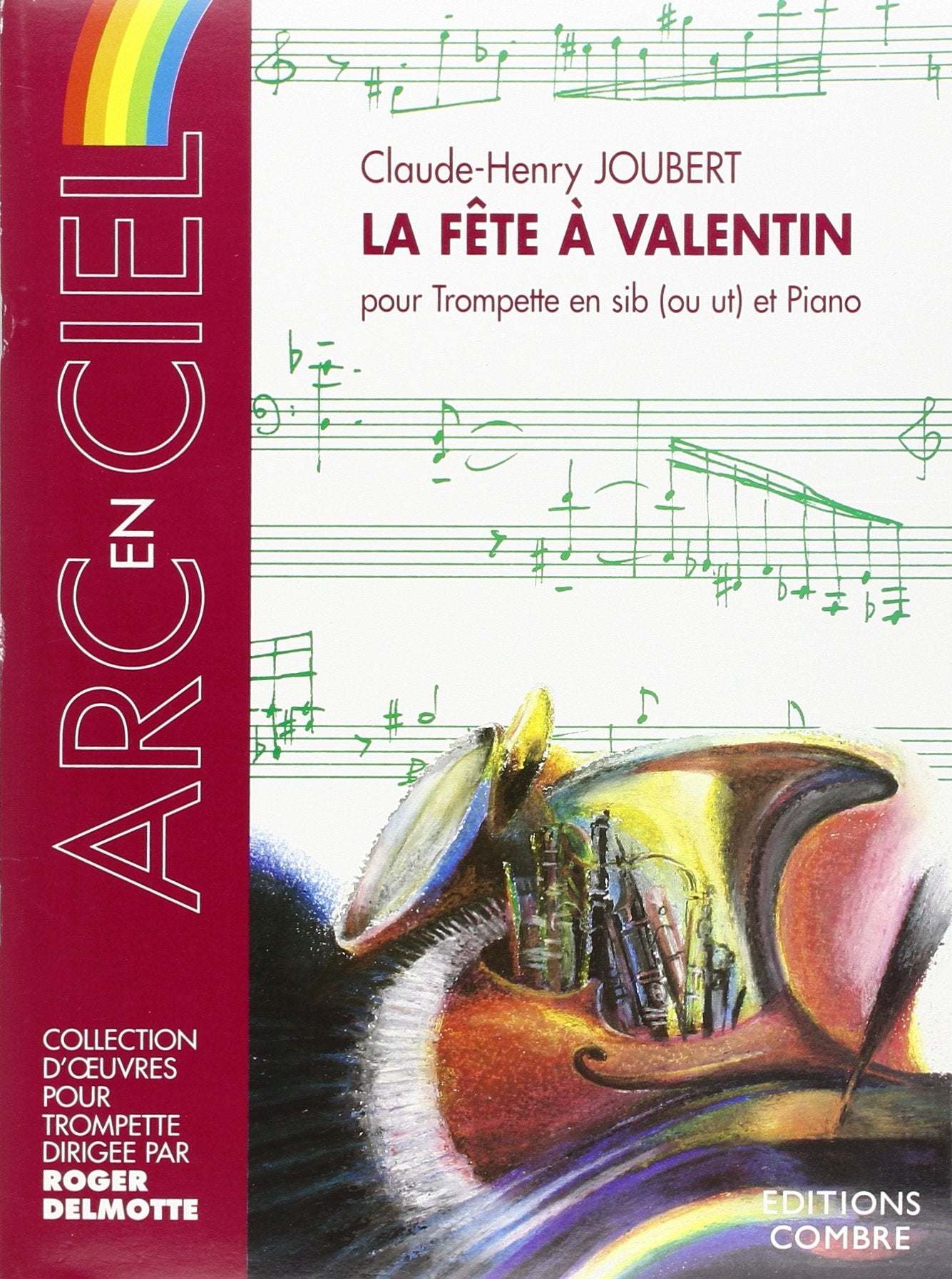 LA FETE A VALENTIN --- TROMPETTE ET PIANO book