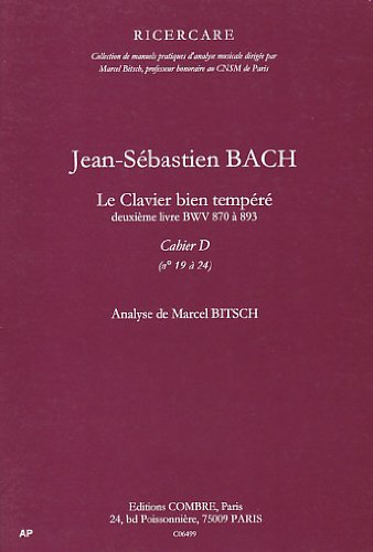 Le clavier bien tempere 2e livre, cahier d n19 a 24 --- analyse book