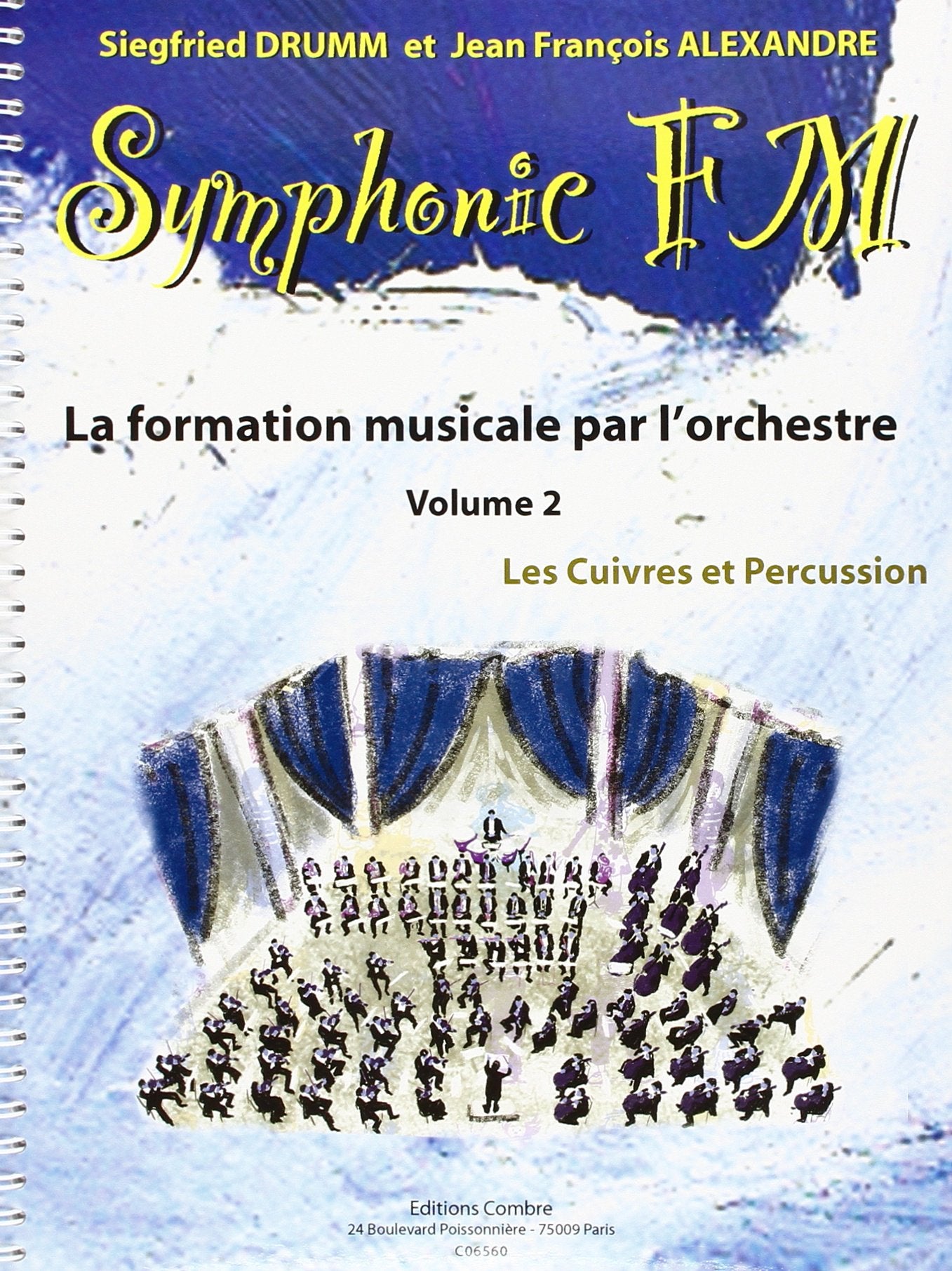 SYMPHONIC FM VOL.2 : ELEVE : CUIVRES ET PERCUSSION --- FORMATION MUSICALE book
