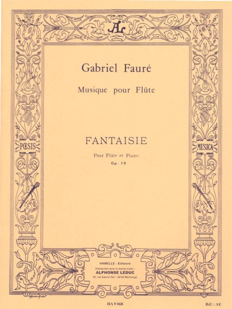 GABRIEL FAURE - FANTAISIE POUR FLUTE ET PIANO OP. 79 Sheet Music
