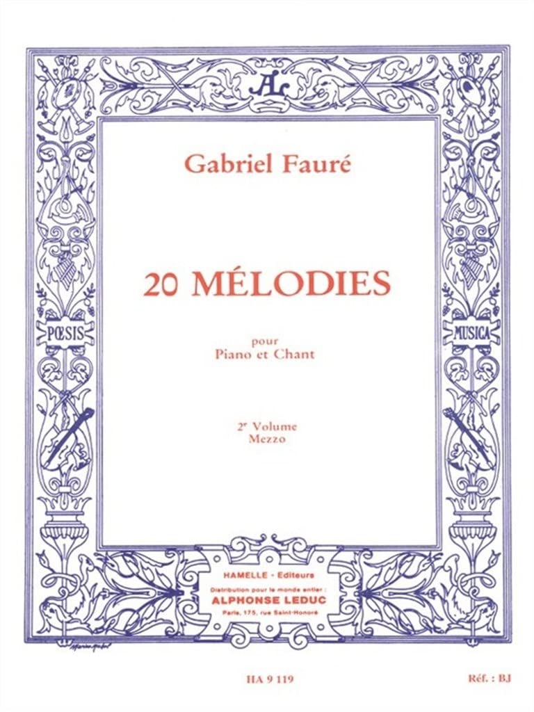 GABRIEL FAURE : 20 MELODIES VOL.2 PIANO ET VOIX MEZZO Sheet Music