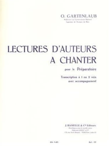 ODETTE GARTENLAUB - LECTURES D AUTEURS A CHANTER POUR LE PREPARATOIRE Sheet Music