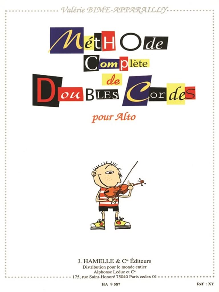 VALERIE BIME-APPARAILLY : METHODE COMPLETE DE DOUBLES CORDES POUR ALTO Sheet Music