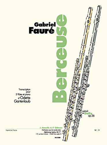 Gabriel Fauré: Berceuse (Dolly Op.56 No.1) (2 Flutes/Piano) (Gartenlaub). Für Querflöte(Duett), Klavierbegleitung Sheet Music