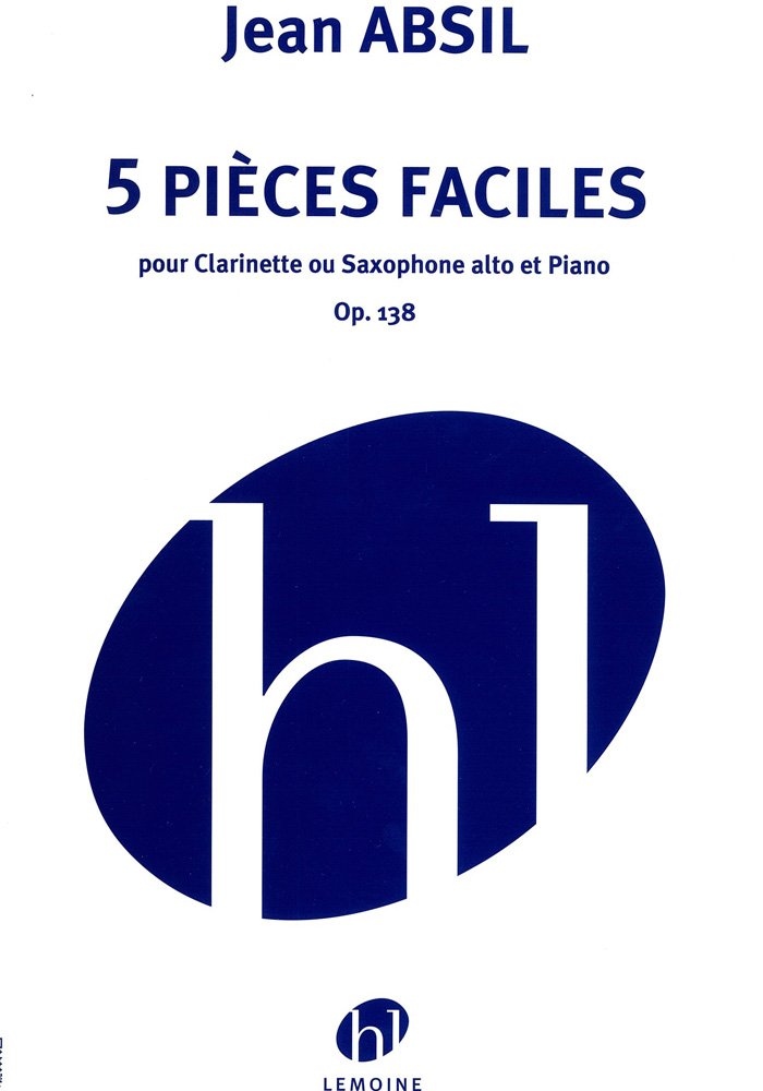 PIECES FACILES OP.138 (5) --- SAXOPHONE ALTO OU CLARINETTE ET PIANO Sheet Music