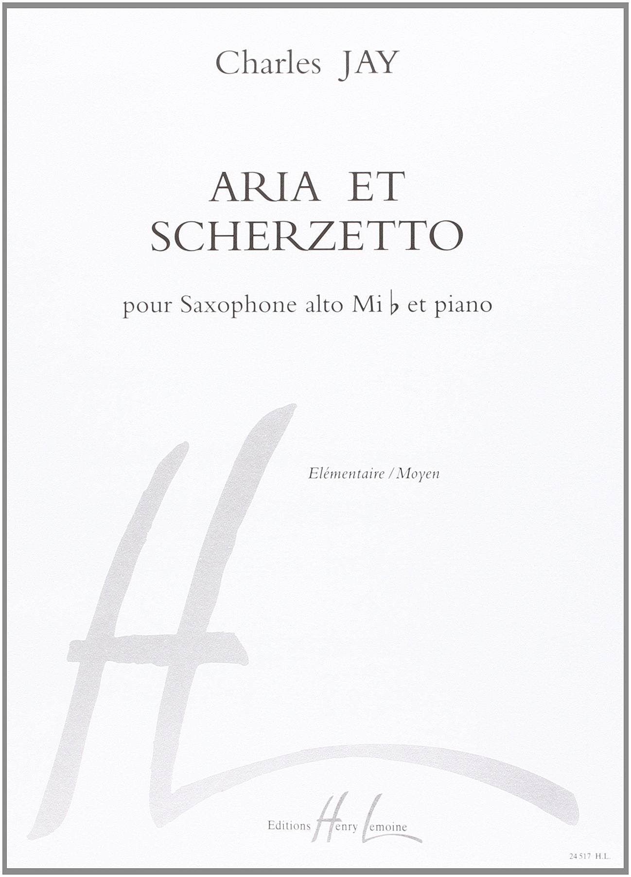 ARIA ET SCHERZETTO --- SAXOPHONE ET PIANO Sheet Music
