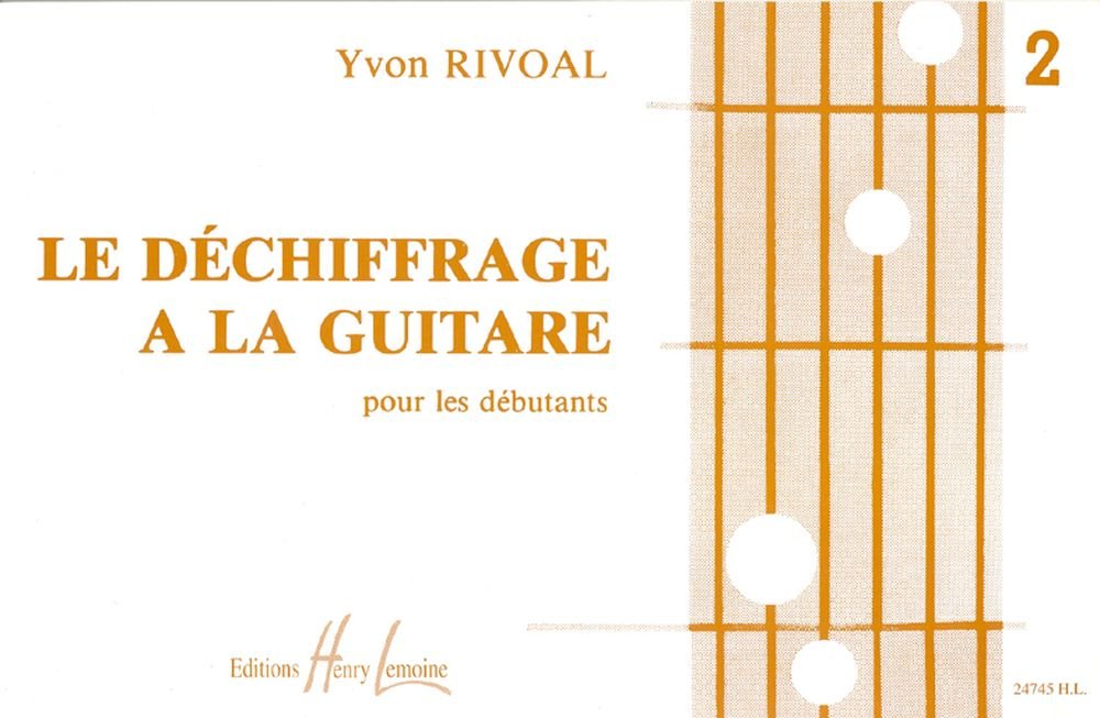 DECHIFFRAGE A LA GUITARE VOL.2 --- GUITARE Sheet Music