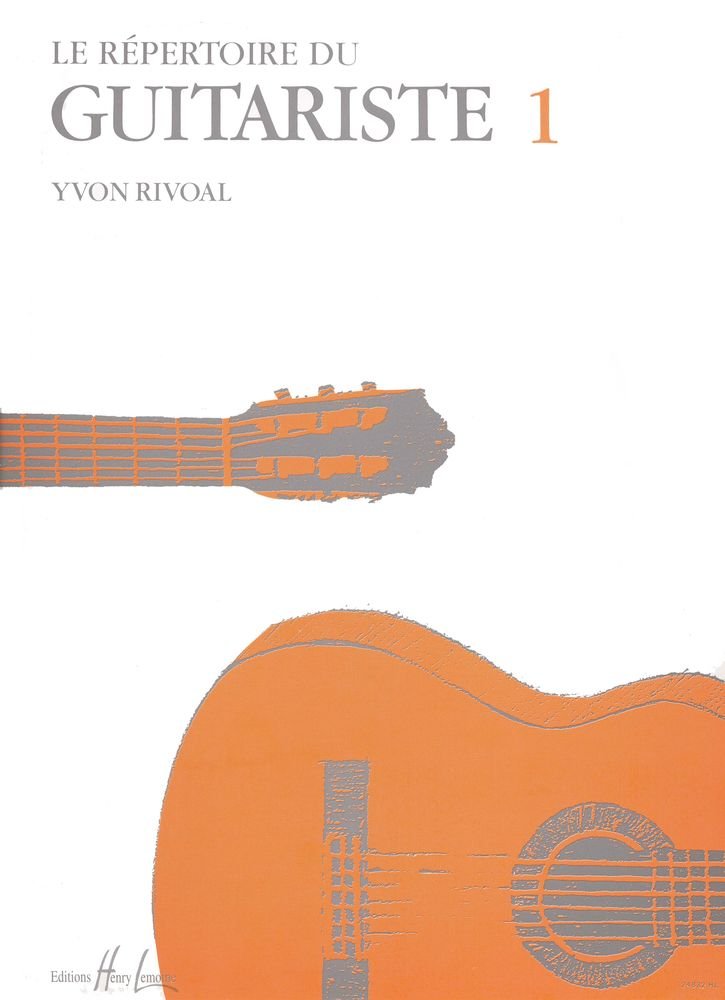 Répertoire du Guitariste Volume 1 book