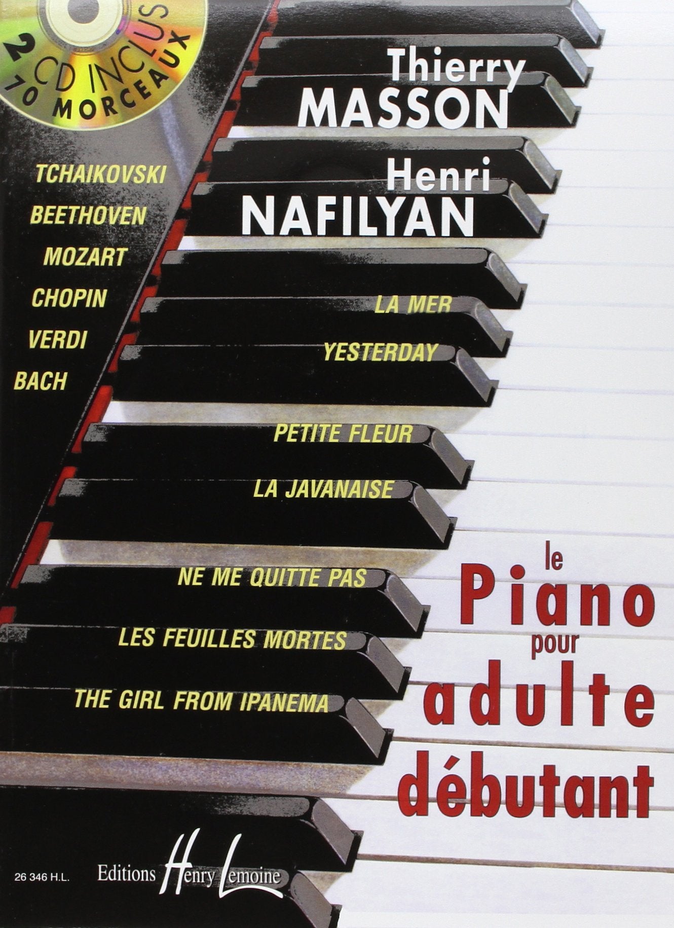 Piano pour adulte débutant avec 2 CD Sheet Music
