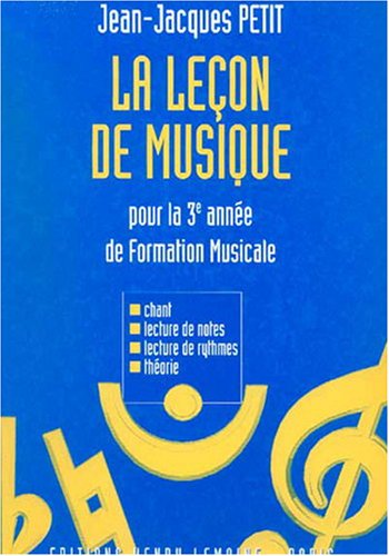LECON DE MUSIQUE 3EME ANNEE --- FORMATION MUSICALE Sheet Music