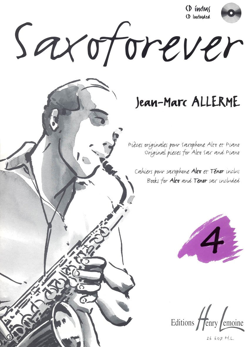 SAXOFOREVER VOL.4 + CD --- SAXOPHONE SIB OU MIB ET PIANO Sheet Music