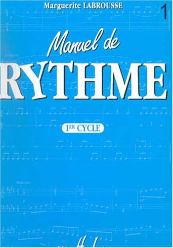 MANUEL DE RYTHME VOL.1 --- FORMATION MUSICALE Sheet Music