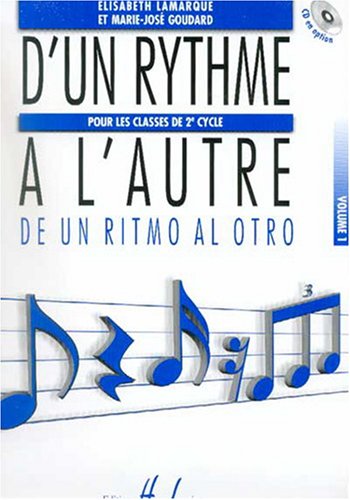D'UN RYTHME A L'AUTRE 1 --- FORMATION MUSICALE Sheet Music