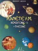 Planète F.M. Volume 1B - répertoire et théorie Sheet Music