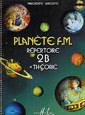 Planète F.M. Volume 2B - répertoire + théorie book