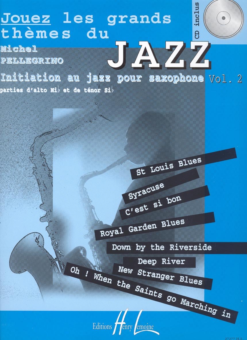 Jouez les grands thèmes du jazz Volume 2 book