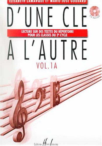 D'UNE CLE A L'AUTRE VOL.1A + CD --- FORMATION MUSICALE Sheet Music