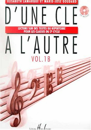 D'UNE CLE A L'AUTRE VOL.1B + CD --- FORMATION MUSICALE Sheet Music