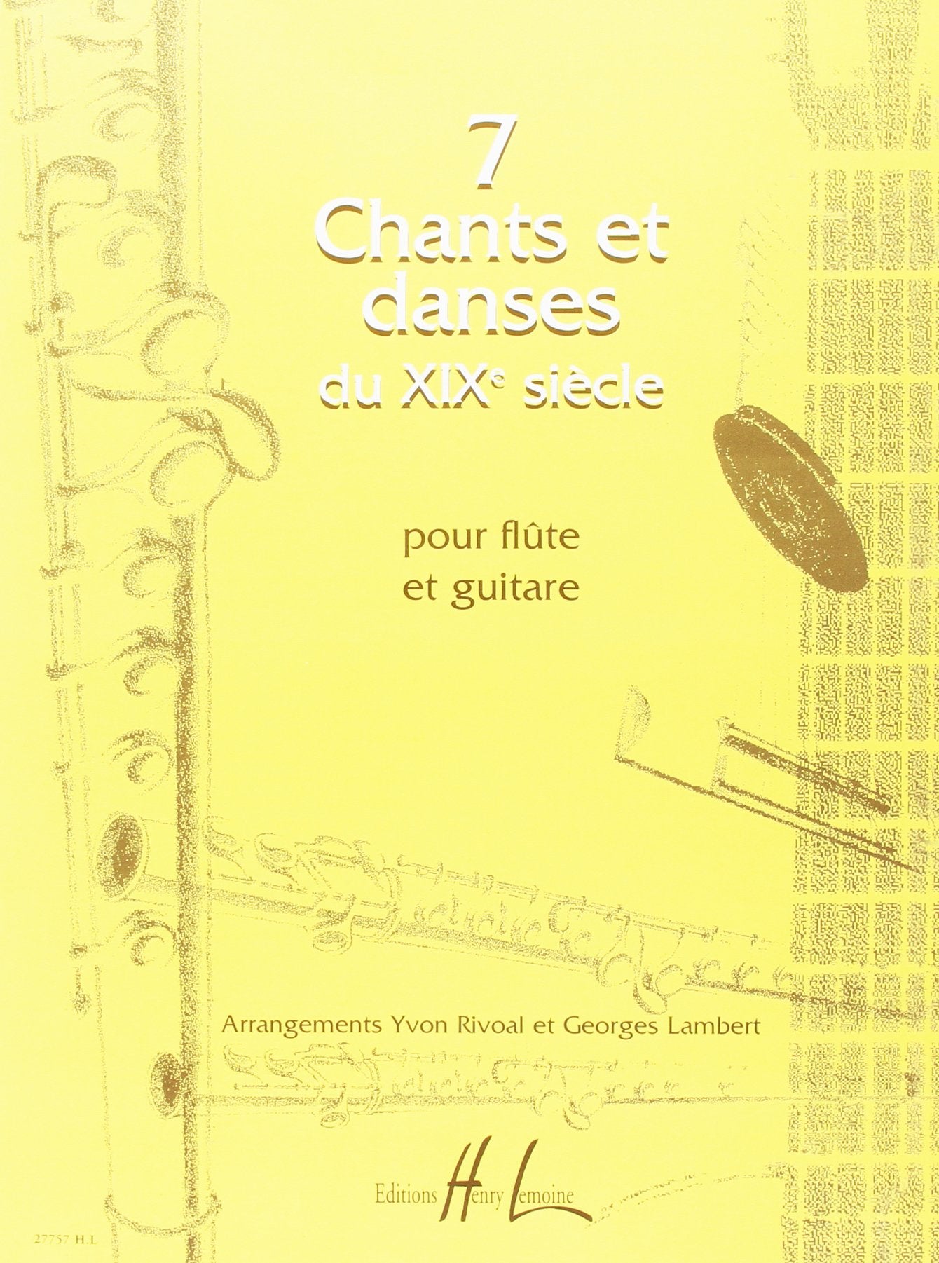 CHANTS ET DANSES DU XIXEME (7) --- FLUTE ET GUITARE Sheet Music