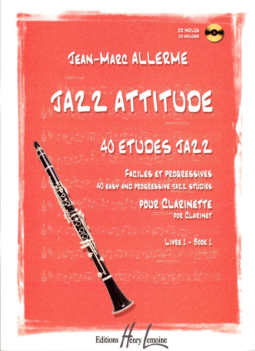 Jazz attitude Volume 1 - clarinette book