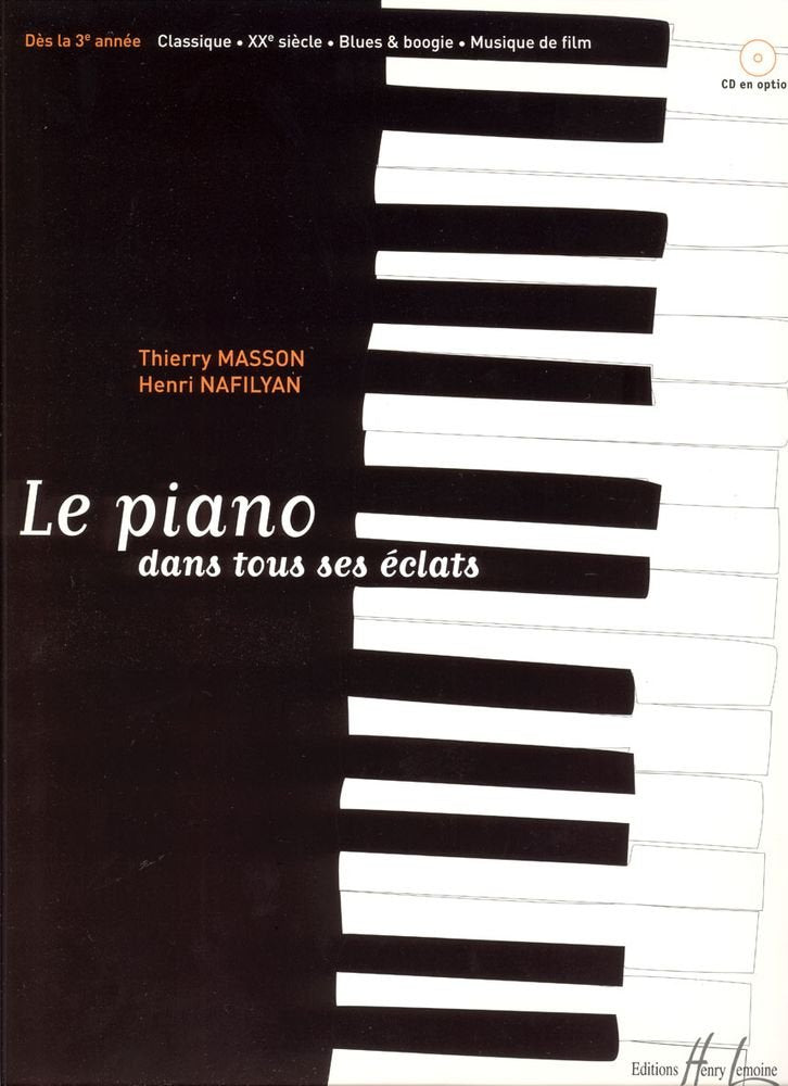 LE PIANO DANS TOUS SES ECLATS --- PIANO Books