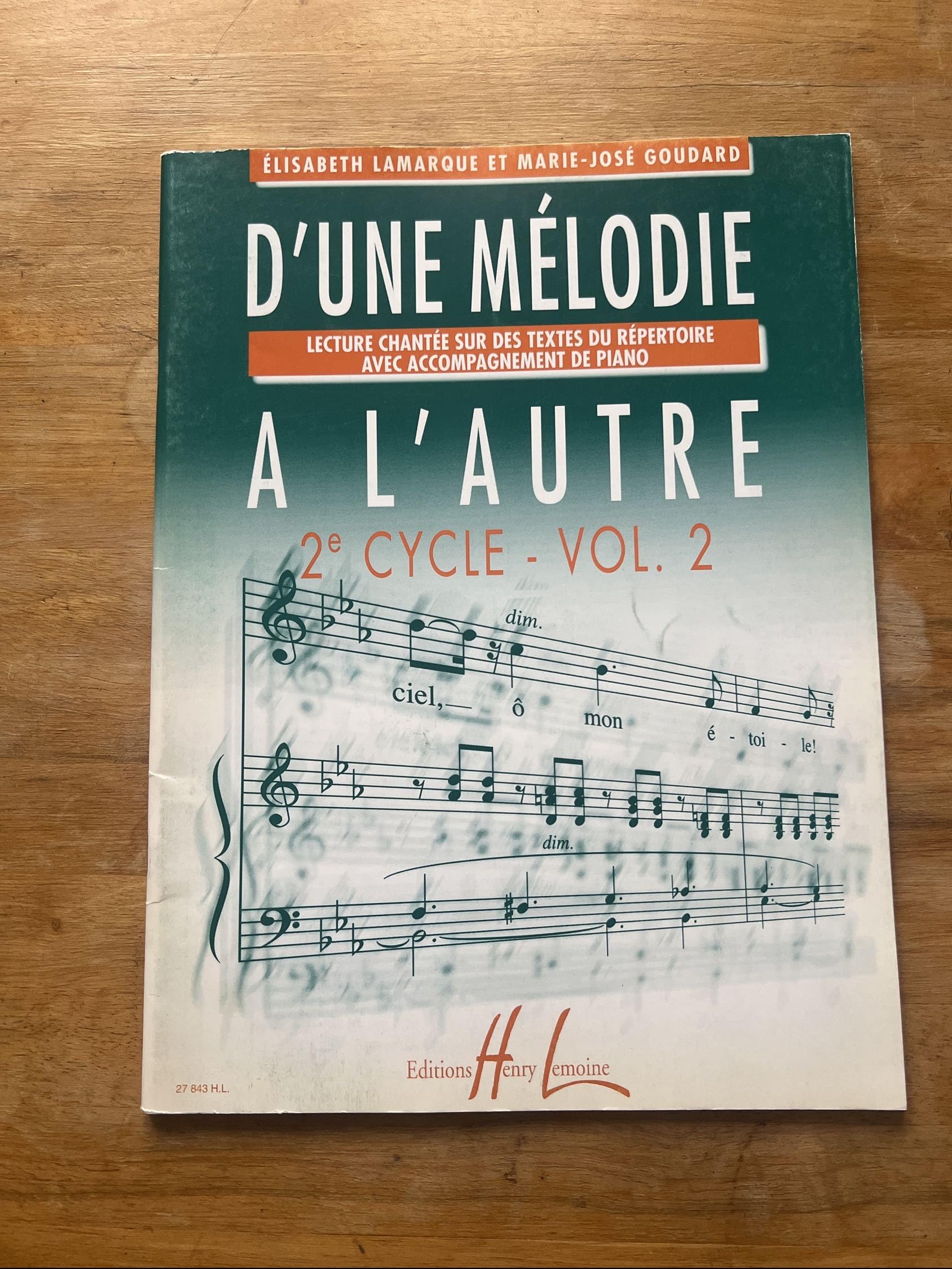 D'UNE MELODIE A L'AUTRE VOL.2 --- FORMATION MUSICALE Sheet Music
