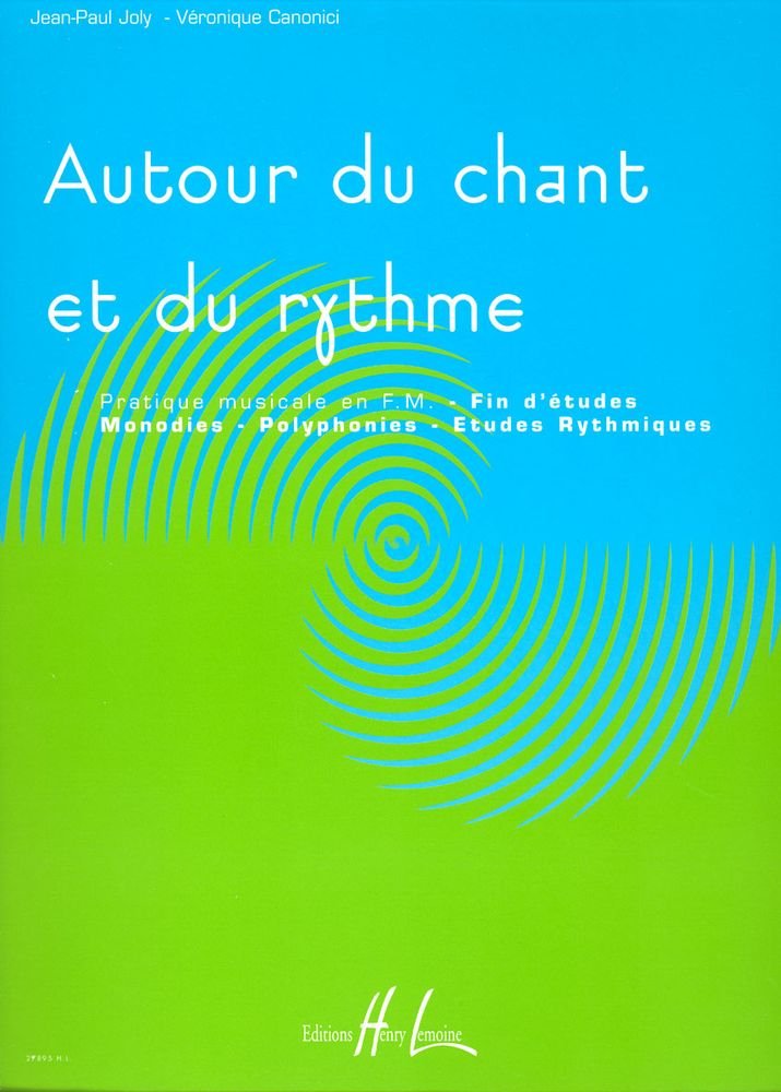 AUTOUR DU CHANT ET DU RYTHME VOL.4 --- FORMATION MUSICALE Sheet Music