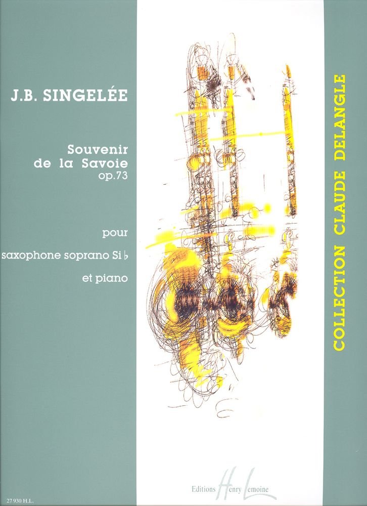 SOUVENIR DE LA SAVOIE --- SAXOPHONE SOPRANO ET PIANO Sheet Music