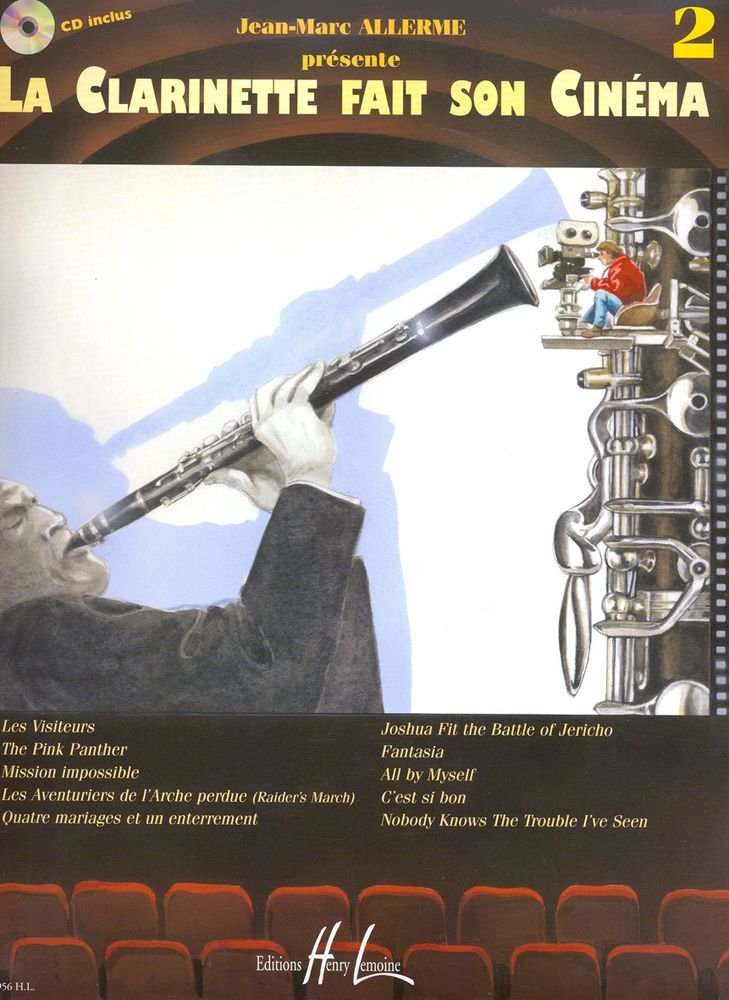 LA CLARINETTE FAIT SON CINEMA VOL.2 + CD --- CLARINETTE ET PIANO Sheet Music