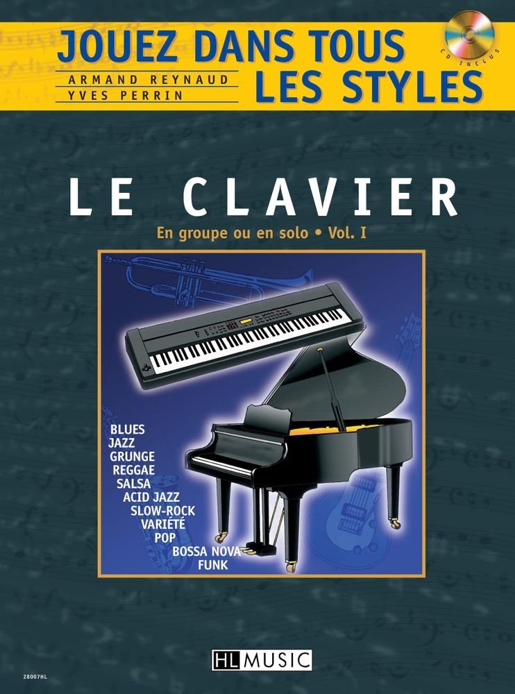 JOUEZ DANS TOUS LES STYLES VOL.1 + CD --- CLAVIER book