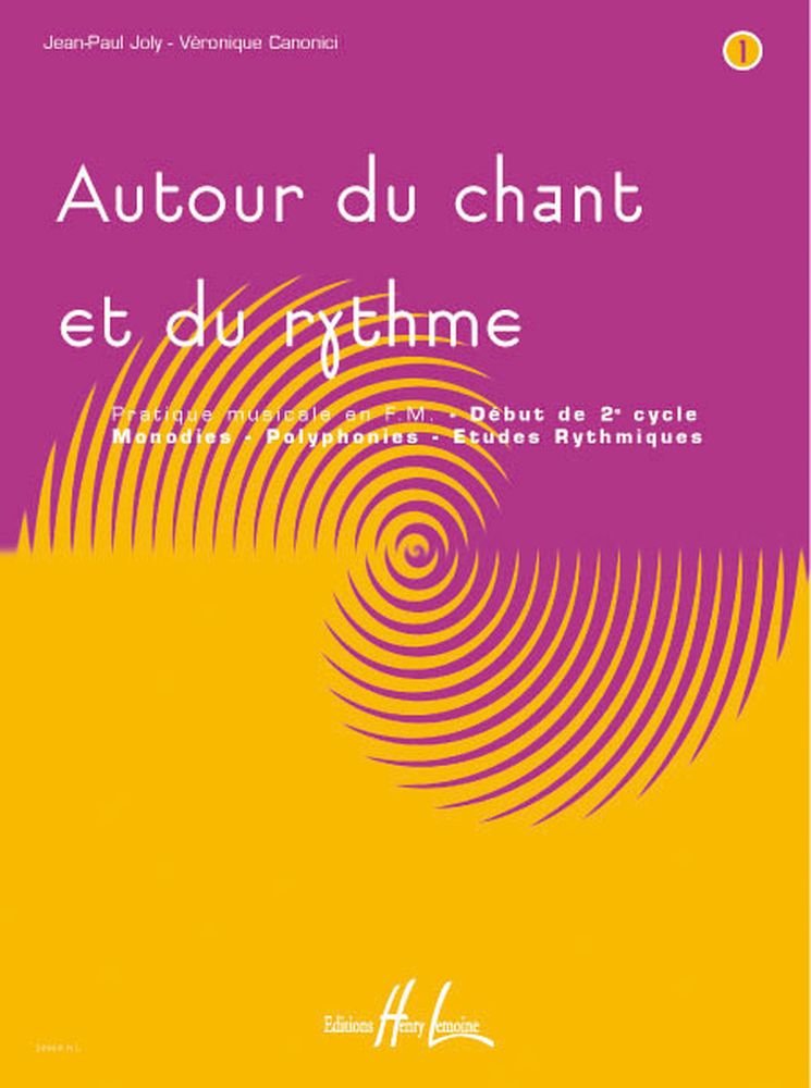 AUTOUR DU CHANT ET DU RYTHME VOL.1 --- FORMATION MUSICALE Sheet Music