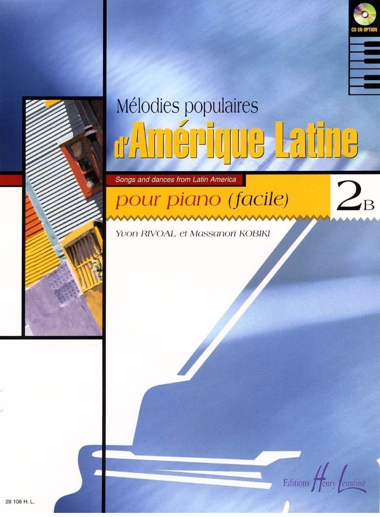MELODIES POPULAIRES D'AMERIQUE LATINE VOL.2B --- PIANO Sheet Music
