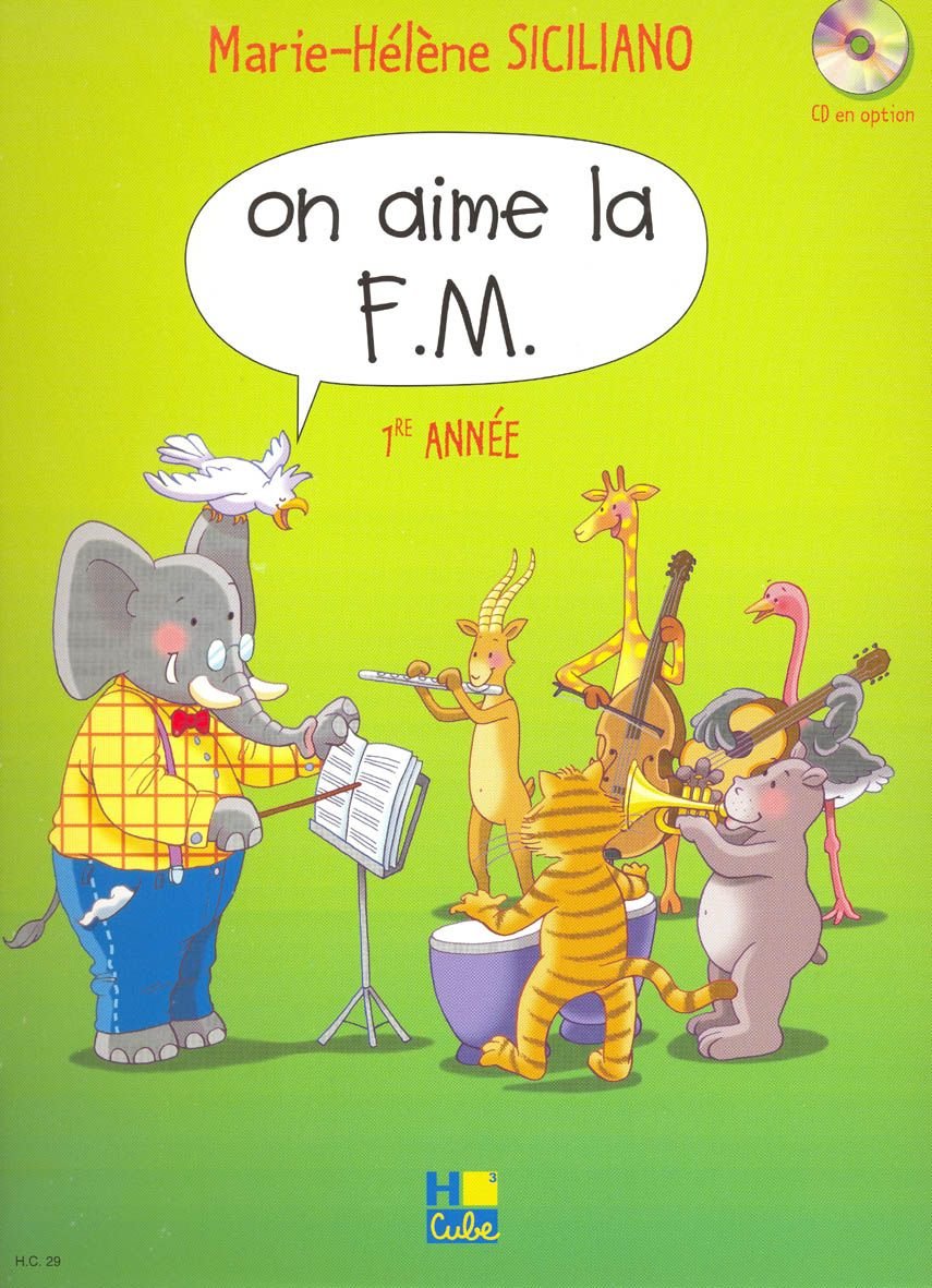 On aime la F.M. Volume 1 book