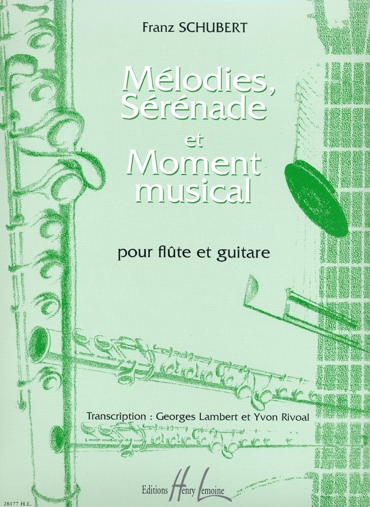 MELODIES, SERENADE ET MOMENT MUSICAL --- FLUTE ET GUITARE Sheet Music