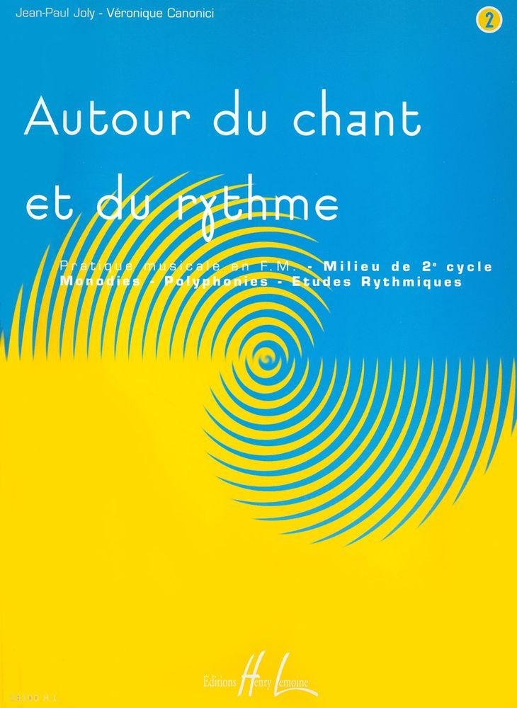 AUTOUR DU CHANT ET DU RYTHME VOL.2 --- FORMATION MUSICALE Sheet Music