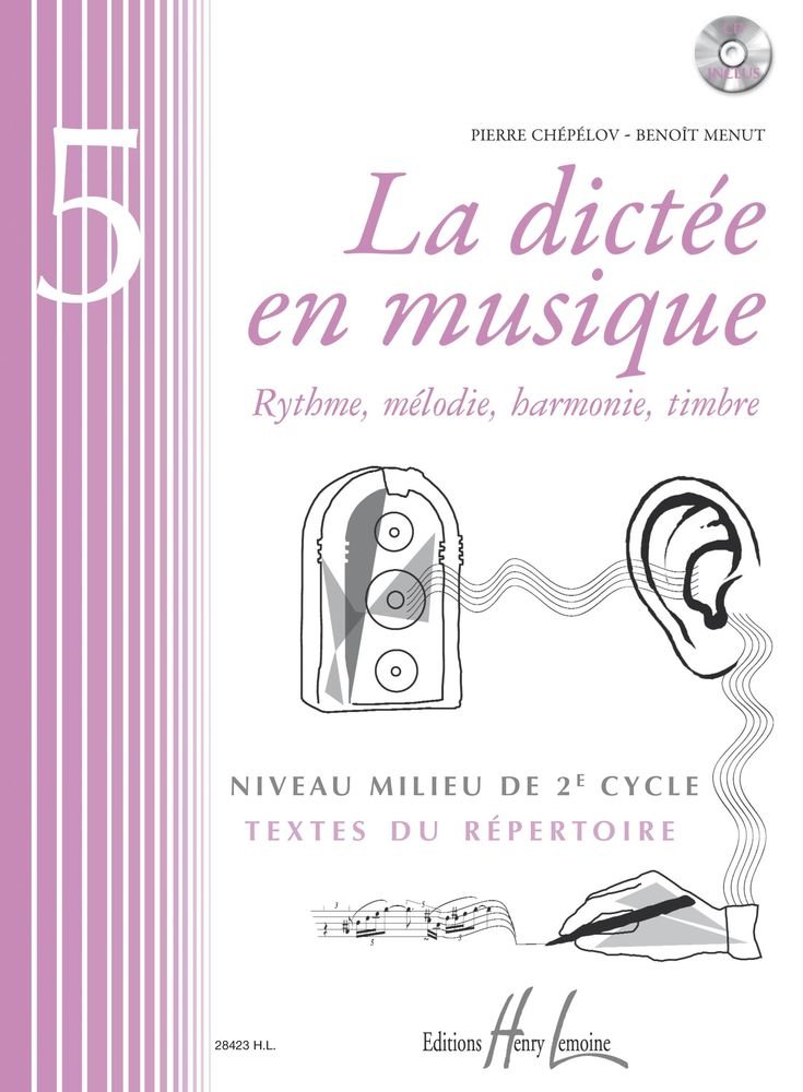 La dictée en musique Volume 5 - milieu du 2eme cycle book