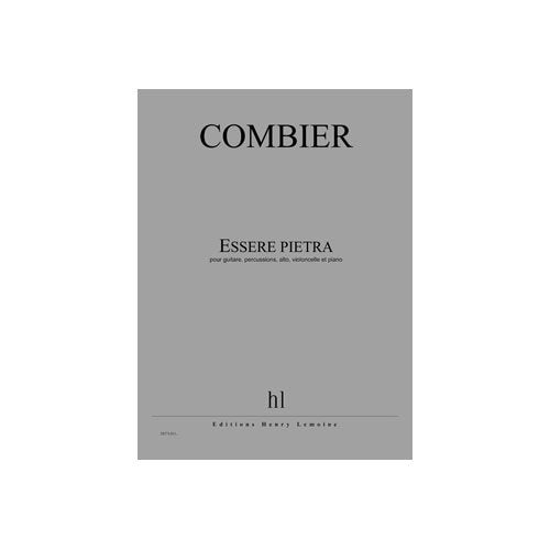 Essere pietra --- guitare, percussions, alto, violoncelle et piano book