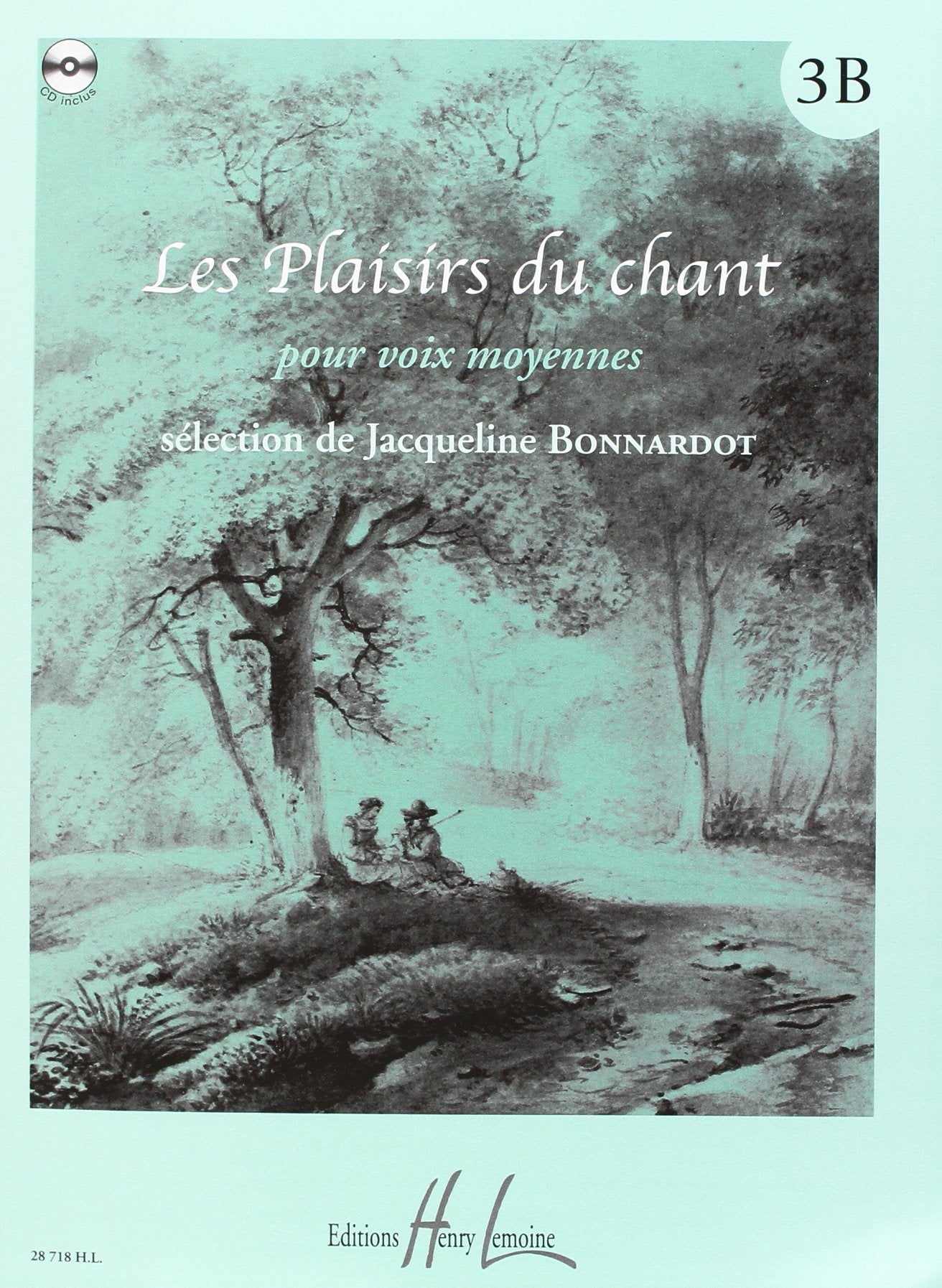LES PLAISIRS DU CHANT VOL.3B + CD --- VOIX MOYENNE ET PIANO Sheet Music