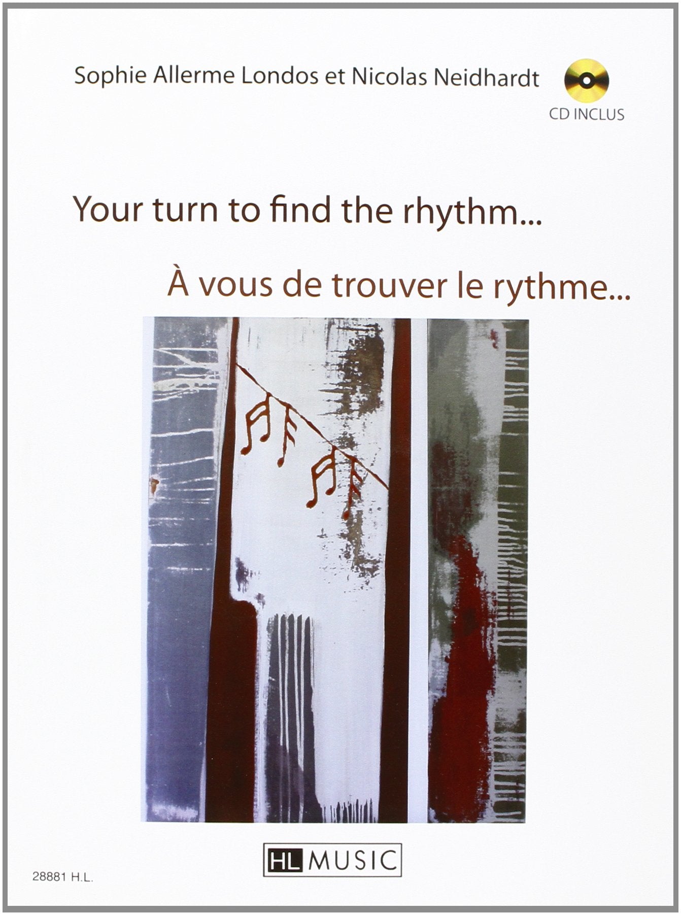 A VOUS DE TROUVER LE RYTHME... - YOUR TURN TO FIND THE RHYTHM... + CD --- PIANO Sheet Music