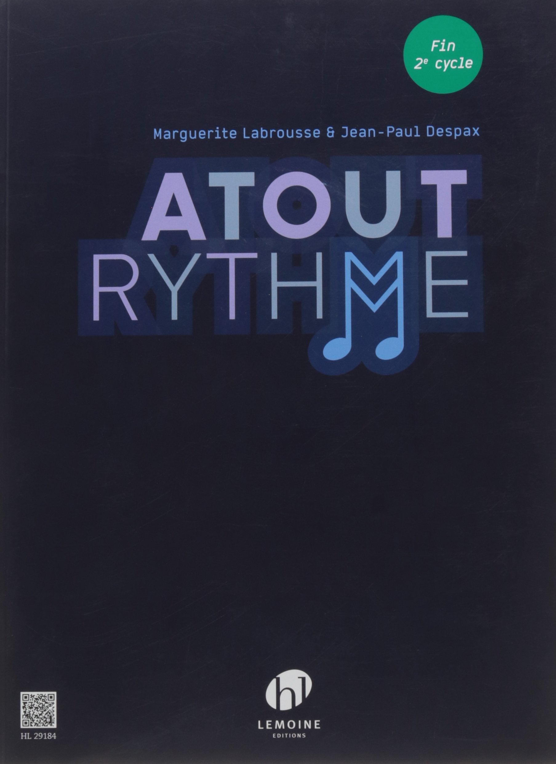 ATOUT RYTHME FIN 2EME CYCLE --- FORMATION MUSICALE Books