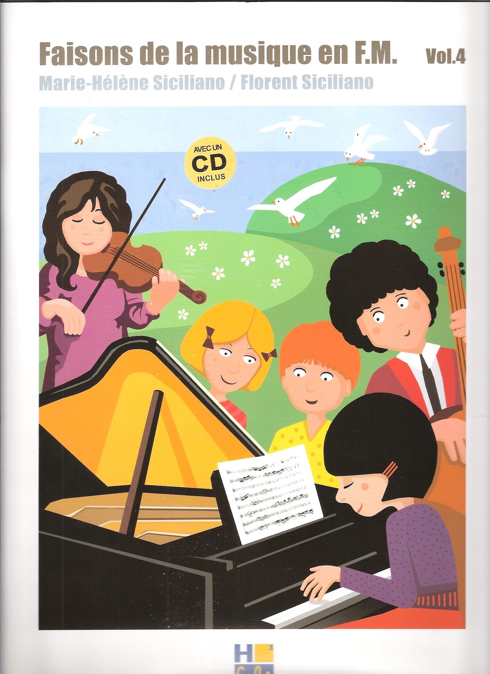 Faisons de la musique en F.M. Vol.4 avec CD inclus cd