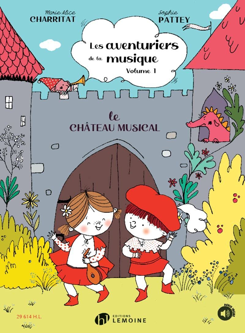 Les aventuriers de la musique - t01 - les aventuriers de la musique v1 : le chateau musical avec aud: Le Château musical book