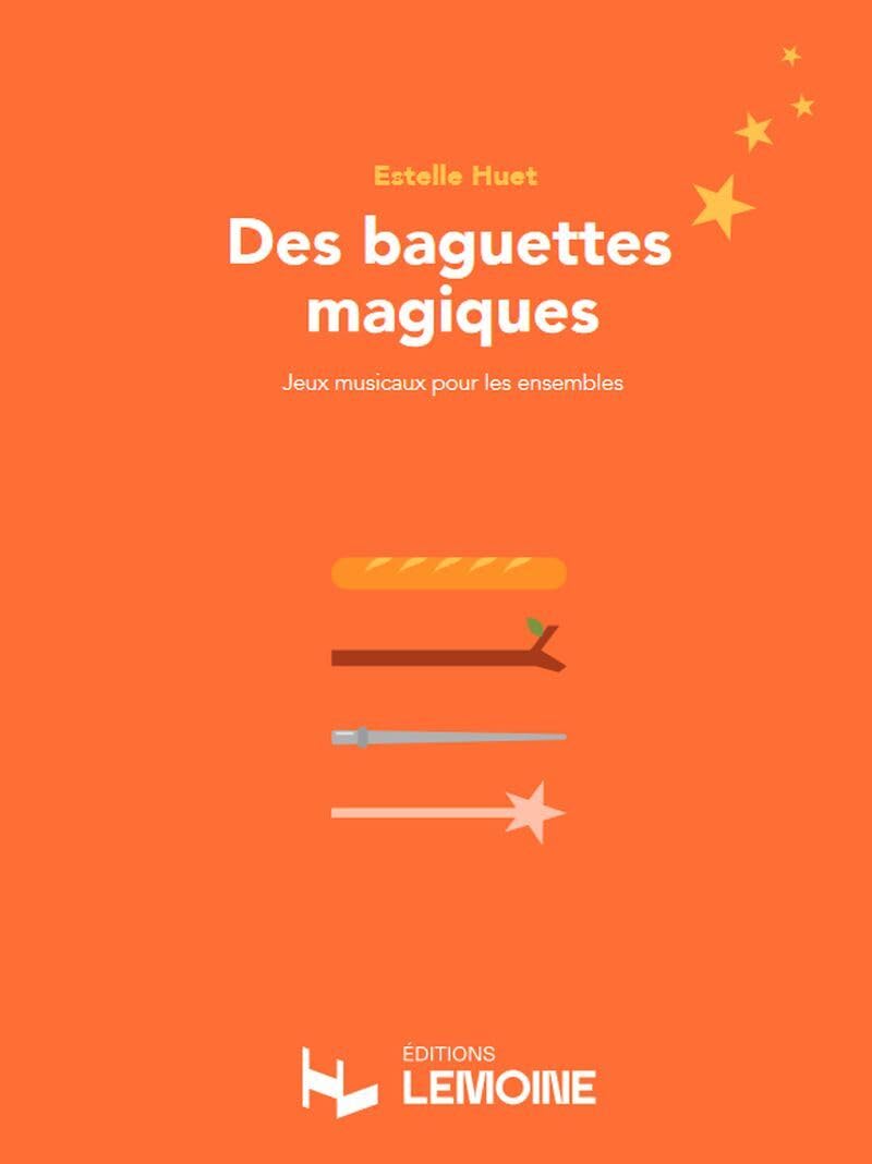 Des baguettes magiques: Jeux musicaux pour les ensembles book