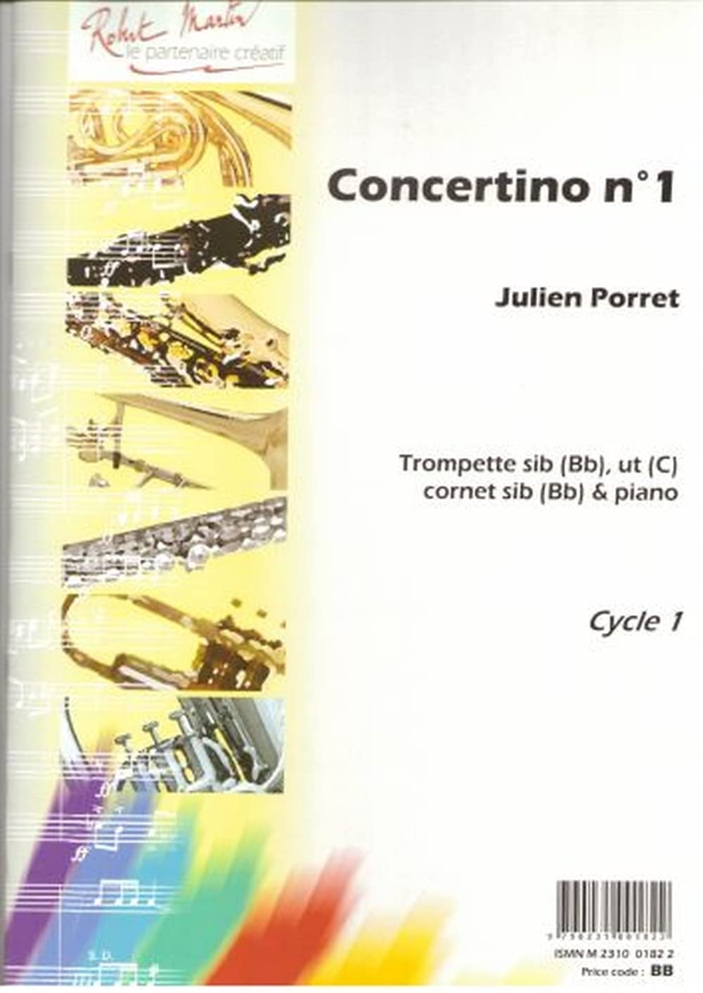 CONCERTINO N1 --- TROMPETTE SIB OU UT ET PIANO Arts & Music