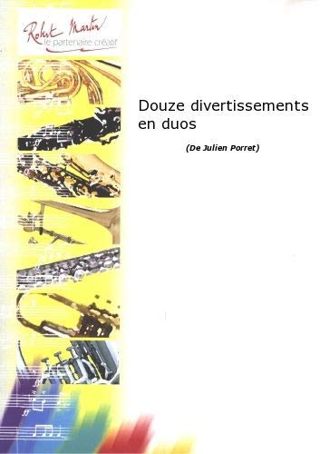 Divertissements en duos (12), pour tuba, euphonium, saxhorns --- 2 euphoniums ou tubas book